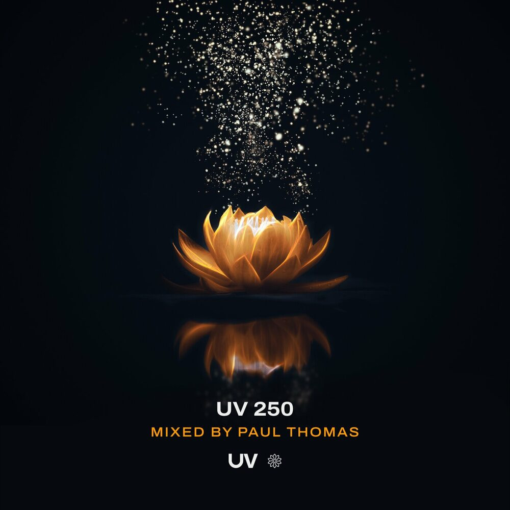 UV 250 Mixed by Paul Thomas [Full Version] (2023)