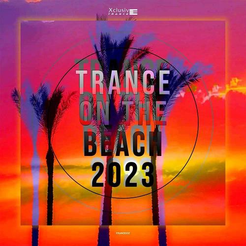 Trance On The Beach 2023 (2023)