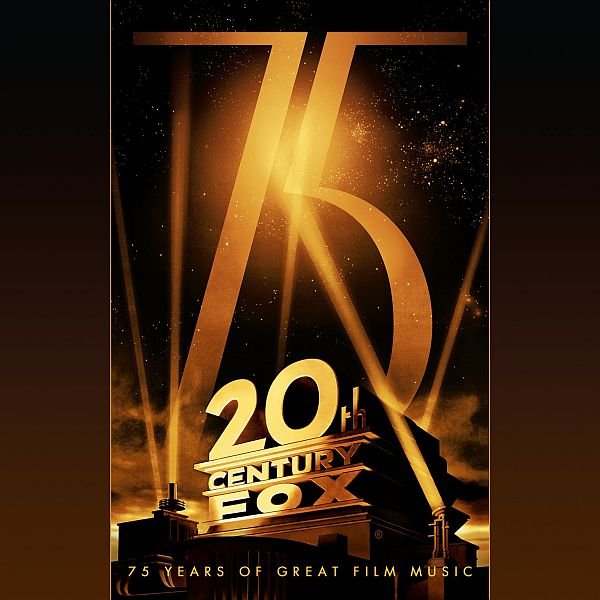 20th Century Fox: 75 Years of Great Film Music (Soundtrack) FLAC