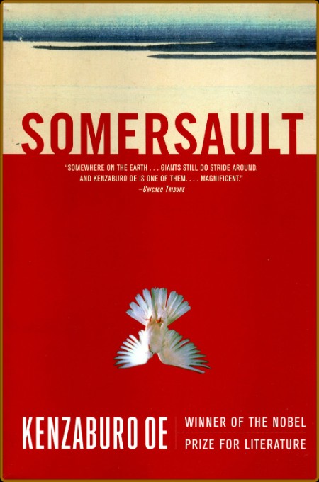 Oe, Kenzaburo - Somersault [tr  Gabriel] (Grove, 2003)  609c3e4dc5f59514eeaf567ce5d1a41c