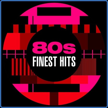 Various Artists - 80s Finest Hits (2023)