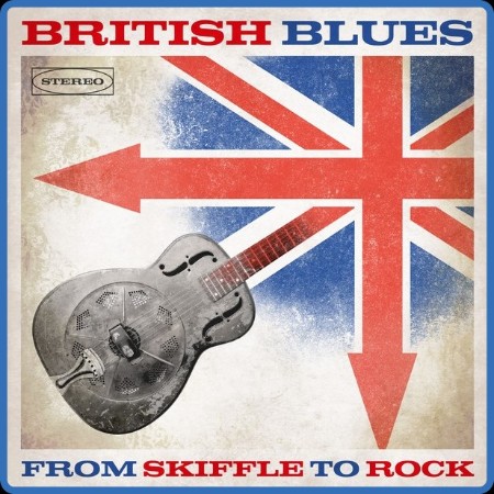 VA - British Blues From Skiffle to Rock (2023)