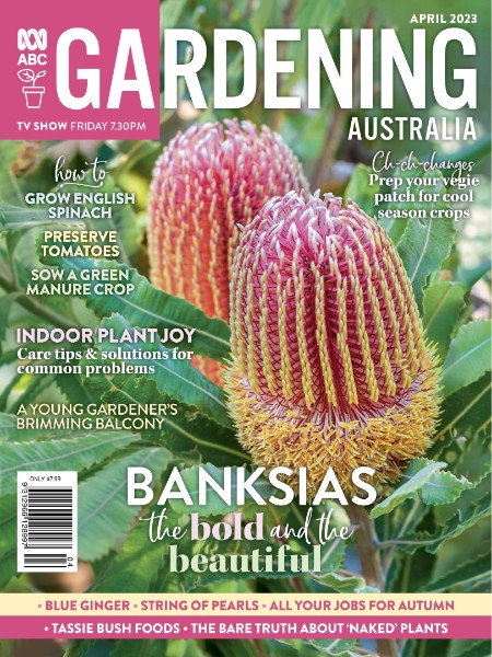 Gardening Australia - April 2023