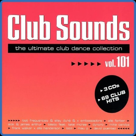 Club Sounds Vol 101 (3CD) (2023)