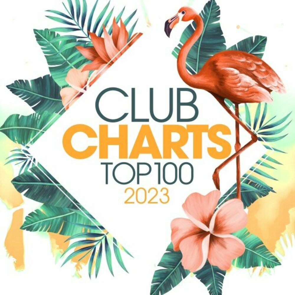 Club Charts Top 100 - 2023