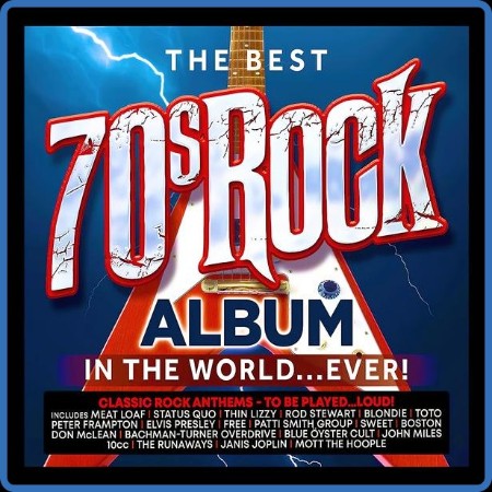 The Best 70s Rock Album In The World    Ever! (3CD) (2023)