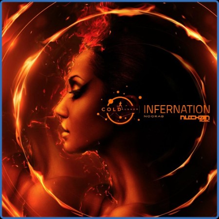 Cold Runner - Infernation (The Album) 2022