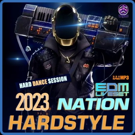 Hardstyle Nation  Hard Dance Session