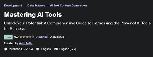 Mastering AI Tools