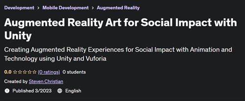 Augmented Reality Art for Social Impact with Unity