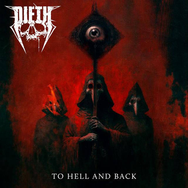 Dieth - To Hell and Back (Single) (2023)