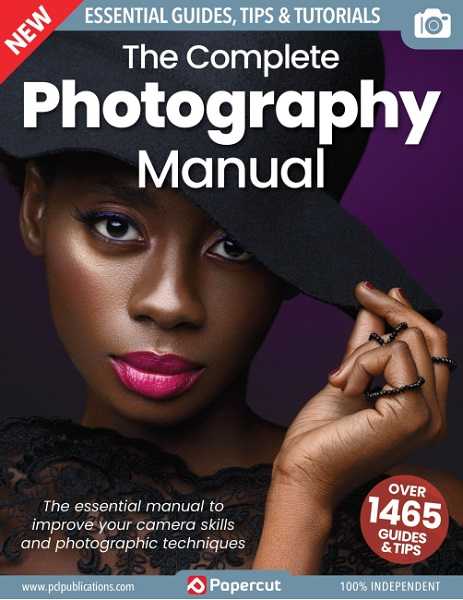 The Complete Photography Manual 17th Edition 2023