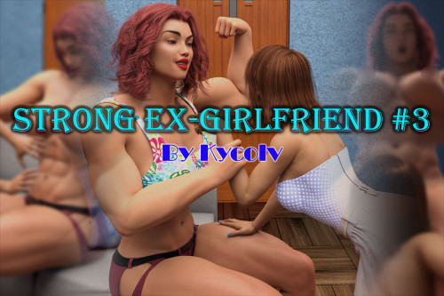KYCOLV - STRONG EX-GIRLFRIEND 3