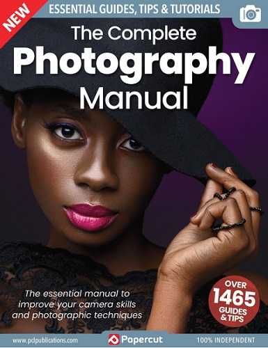 The Complete Photography Manual 17th Edition