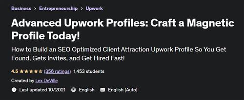 Advanced Upwork Profiles Craft a Magnetic Profile Today!
