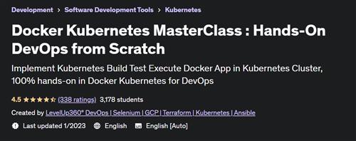 Docker Kubernetes MasterClass - Hands-On DevOps from Scratch