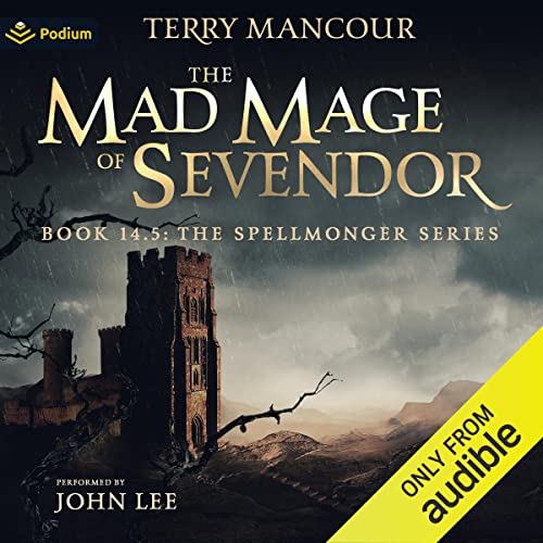 Terry Mancour - Spellmonger Books 14, 14.5 and 15