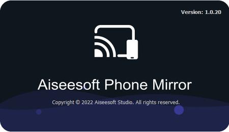 Aiseesoft Phone Mirror 2.1.6 Multilingual (x64)