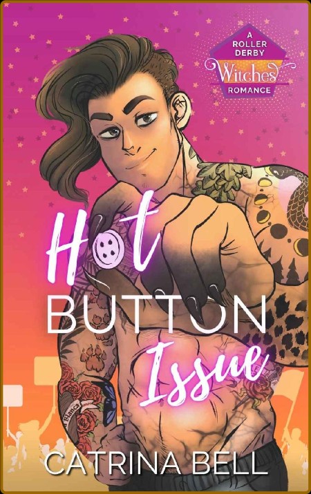 Hot Button Issue  An Opposites - Catrina Bell