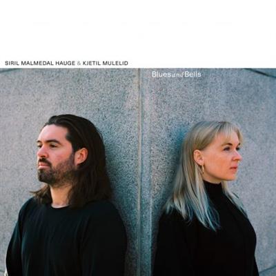 Siril Malmedal Hauge & Kjetil Mulelid - Blues and Bells (2023) [Official Digital Download  24/96]