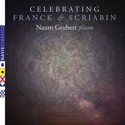 Naum Grubert - Celebrating Franck and Scriabin (2022) [Official Digital  Download 24/96]