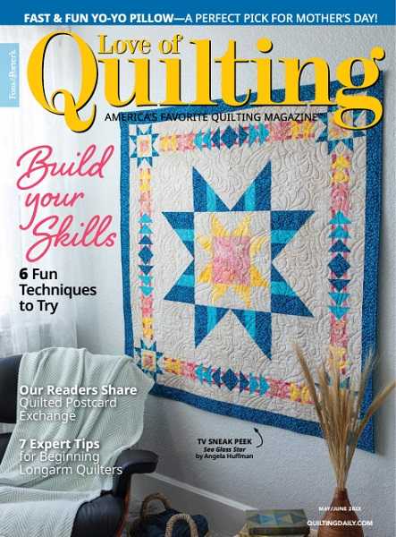 Fons & Porter’s Love Of Quilting №165 (May/June 2023)