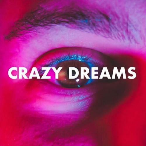 Crazy Dreams (2023)