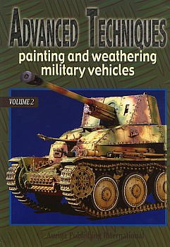 Painting and Weathering Military Vehicles, Volume 2