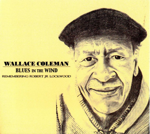 Wallace Coleman - Blues In The Wind (2011) [lossless]