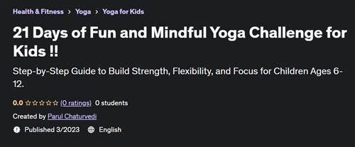 21 Days of Fun and Mindful Yoga Challenge for Kids !!