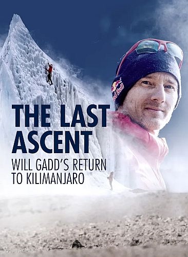 Последнее восхождение / The Last Ascent: Will Gadd's return to Kilimanjaro (2020) HDTV 1080i | P1