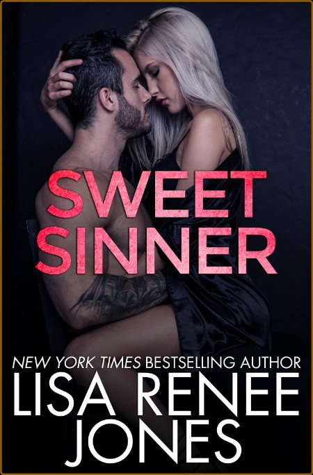 Sweet Sinner - Lisa Renee Jones  B33345e6c6a8fb28d7db40df3450a186