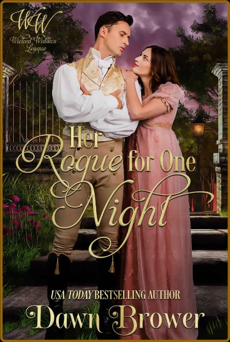 Her Rogue for One Night  Lady B - Dawn Brower 