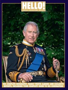 HELLO! Special Collectors' Edition From Prince to Monarch, King Charles III - March 2023
