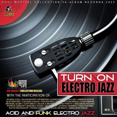 VA - Turn On Electro Jazz (2023) (MP3)