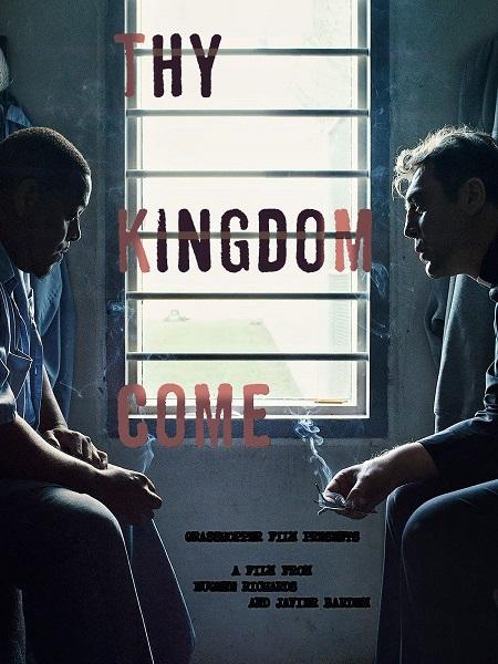 Да приидет Царствие Твое / Thy Kingdom Come (2018) WEBRip 1080p | L1