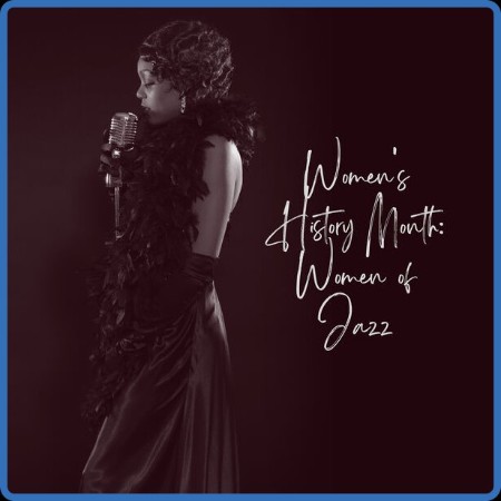 Various Artists - Women's History Month Women of Jazz (2023)