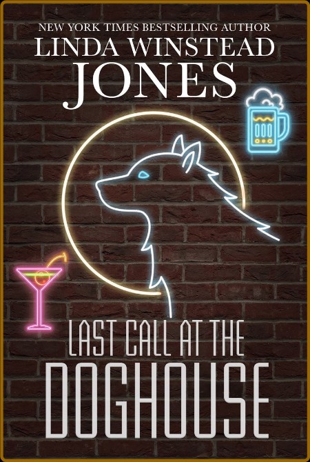Last Call at the Doghouse - Linda Winstead Jones