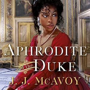 Aphrodite and the Duke [Audiobook]