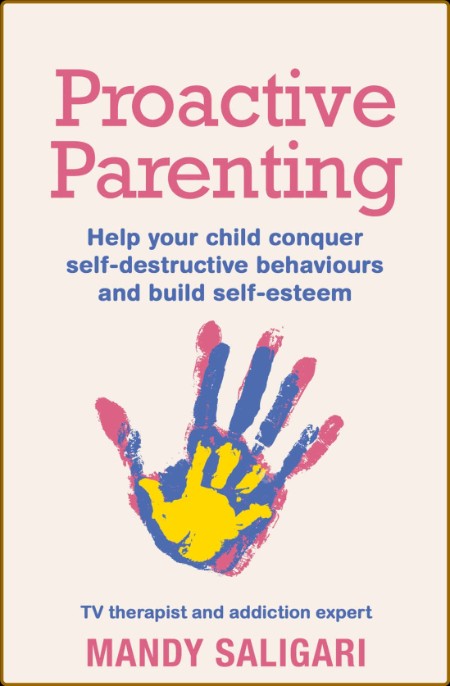 Proactive Parenting by Mandy Saligari
