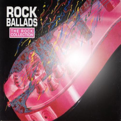 The Rock Collection Rock Ballads (2CD Compilation) (1992) FLAC