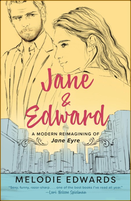 Jane  Edward  A Modern Reimagi - Melodie Edwards
