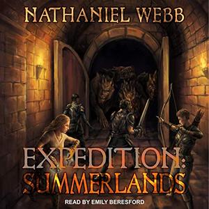 Expedition Summerlands [Audiobook]