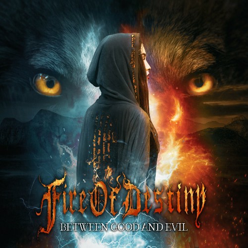 Fire Of Destiny - Between Good and Evil (2023) FLAC