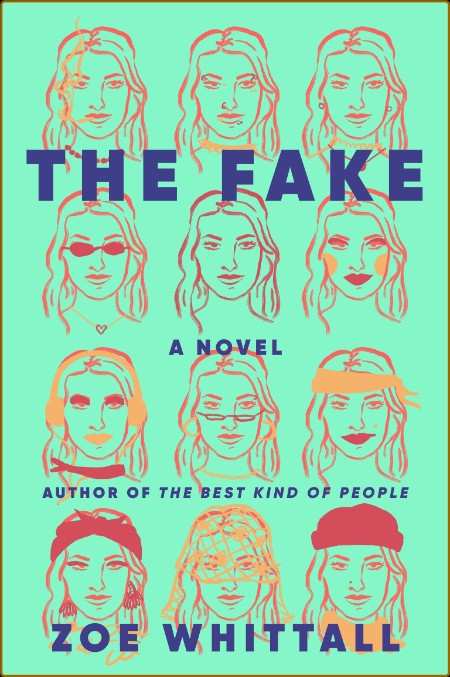 The Fake by Zoe Whittall