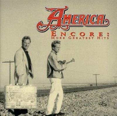 America – Encore: More Greatest Hits  (1991)
