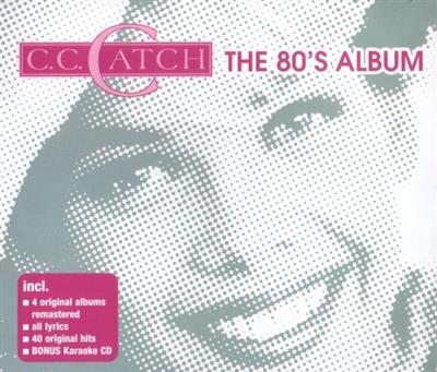 C.C. Catch – The 80's Album  (2005)