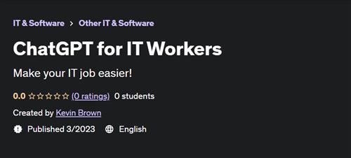ChatGPT for IT Workers