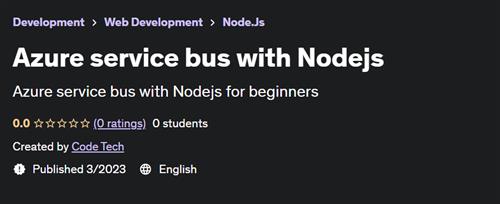 Azure service bus with Nodejs –  Download Free