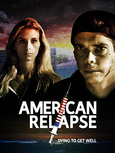 American Relapse 2019 1080p AMZN WEBRip DDP5 1 x264-PTerWEB